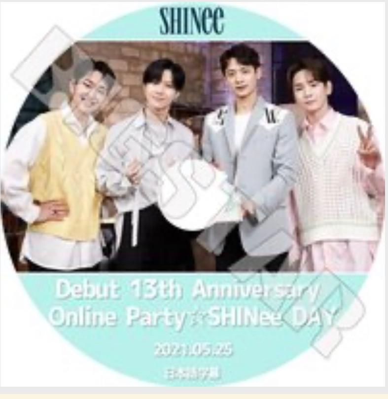 K-POP DVD SHINee デビュー13周年記念オンラインパーティー