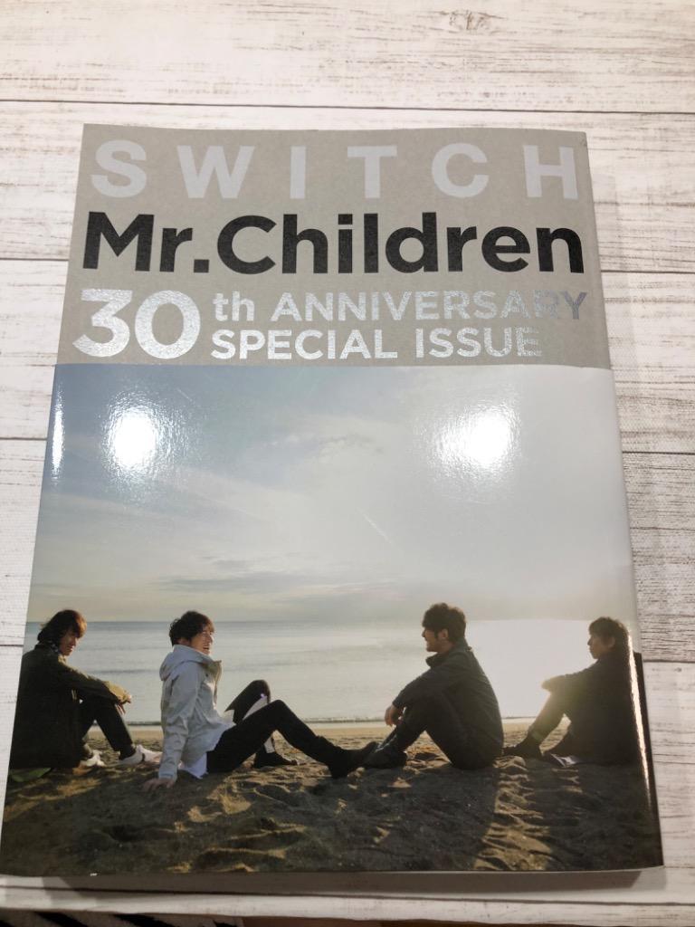 SWITCH Mr.Children 30th ANNIVERSARY SPECIAL ISSUE [雑誌] Mr 
