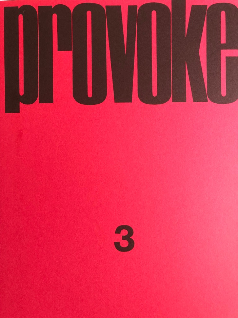 復刻版】PROVOKE Complete Reprint of 3 Volumes プロヴォーク