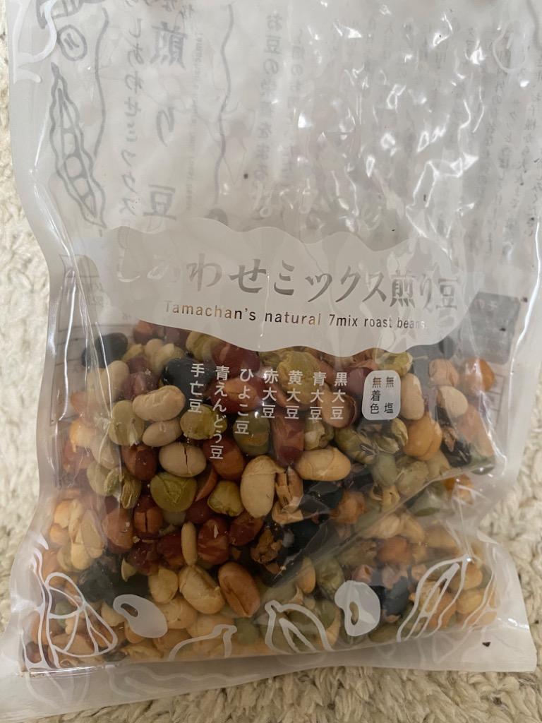 ななつのしあわせミックス煎り豆 250g 7種類ブレンド 無添加 無塩 無油 まめ 煎り大豆 黒豆 緑豆 焙煎 豆 おやつ お菓子 おつまみ  お取り寄せ 送料無料 :seven-mx-soybeans:タマチャンショップ - 通販 - Yahoo!ショッピング